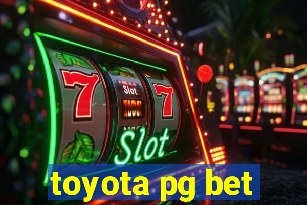 toyota pg bet